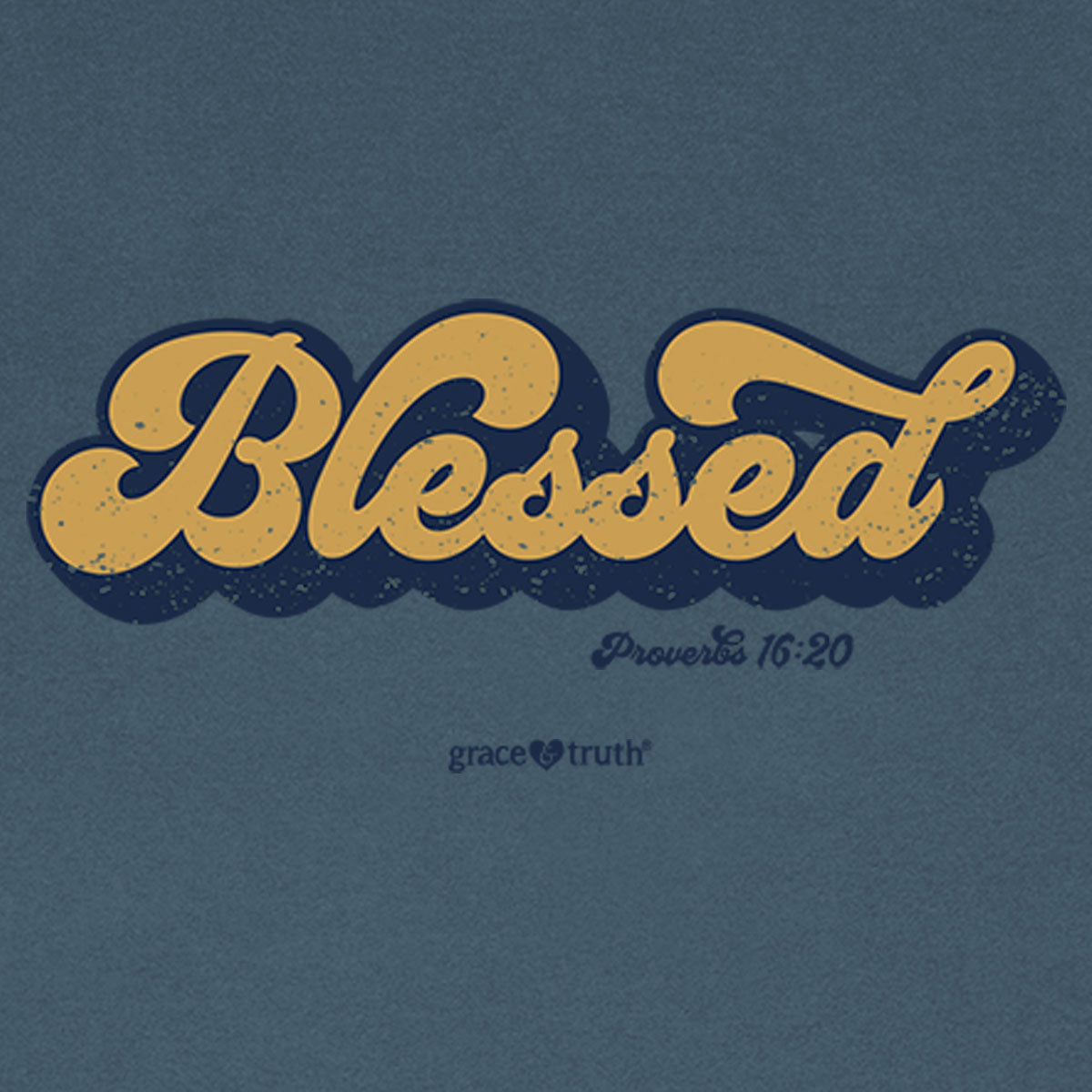 grace & truth Womens T-Shirt Blessed