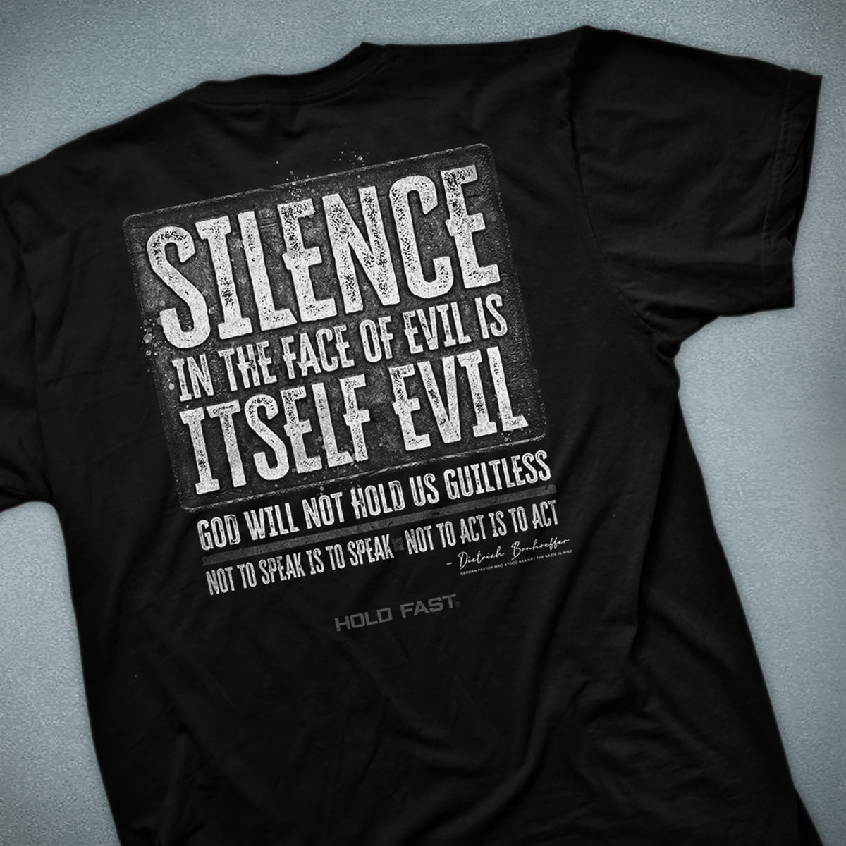 HOLD FAST Mens T-Shirt Silence/Bonhoeffer