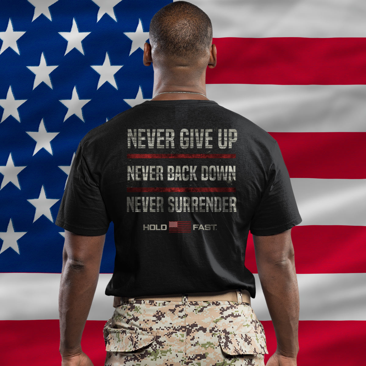 HOLD FAST Mens T-Shirt Never Give Up